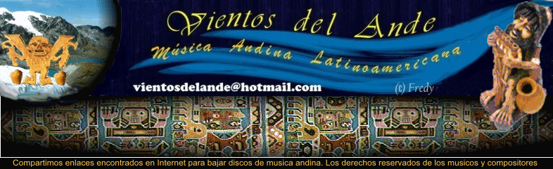 Radio web Vientos del Ande - "El Tesoro Musical" Musica Andina