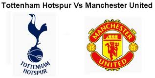 Totenham hotspur vs Manchester united live online tv channel watch now