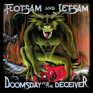 Now Playing Flotsam+And+Jetsam+-+Doomsday+For+The+Deceiver