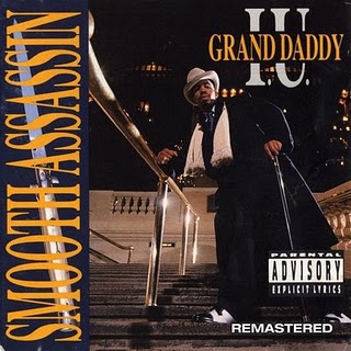 Best Album 1990 Round 1: Tell The World My Name vs. Smooth Assassin (B) Grand+Daddy+I.U.+-+Smooth+Assassin+%5BCover%5D