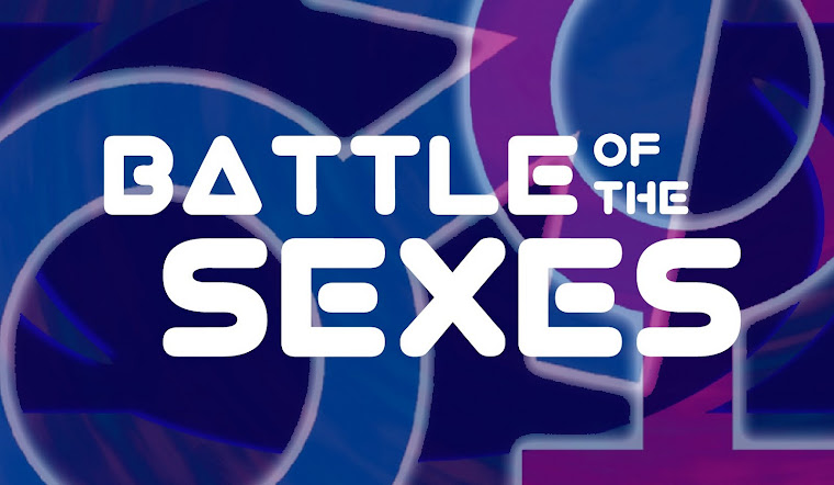 The Battle of the Sexes