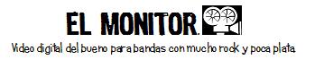 El monitor Videos