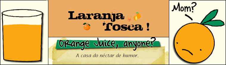 Laranja Tosca!