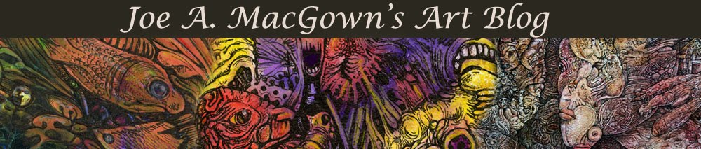 Joe MacGown's Art Blog