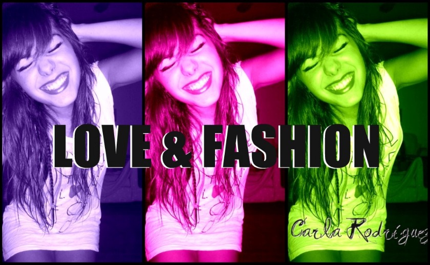 Love & fashion