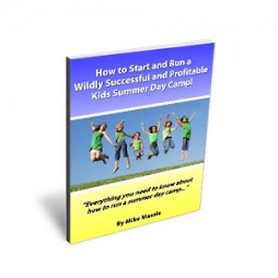 How To Start A Kids Summer Day Camp - Real Money Maker!!!