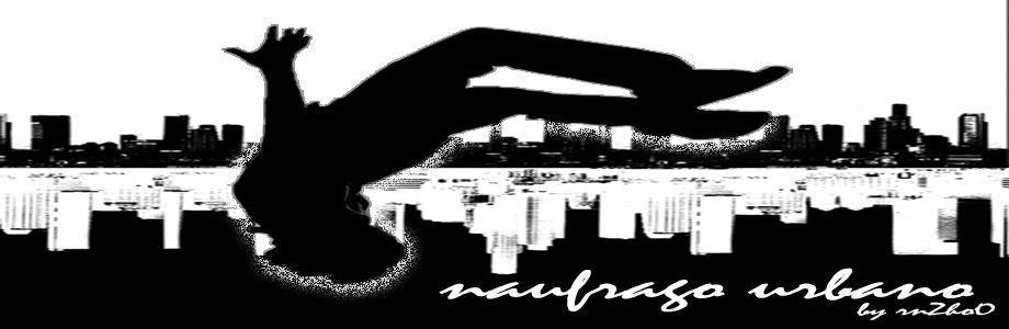 NAUFRAGO URBANO