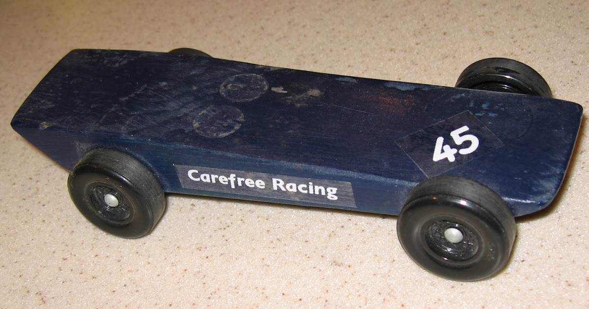 The Carefree Way The Pinewood Derby!