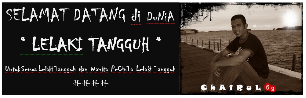 LELAKI TANGGUH