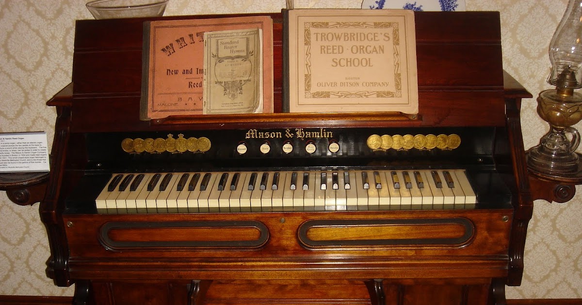 The Franklin County (NY) Historian Mason and Hamlin Reed Organ