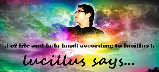 :: of life and la-la land: according to lucillus ::
