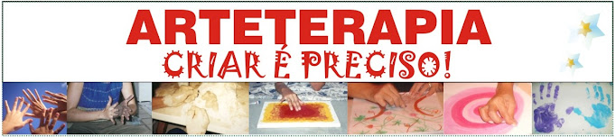 Arteterapia - Criar é Preciso!