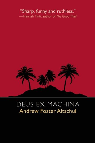 Funny! Ruthless! There are so many words to describe Andrew Altschul's debut ... Funny! Ruthless! There are so many words to describe Andrew Altschul's debut ...