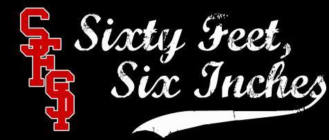 Sixty Feet, Six Inches