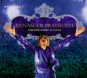 RENASCER PRAISE XVI