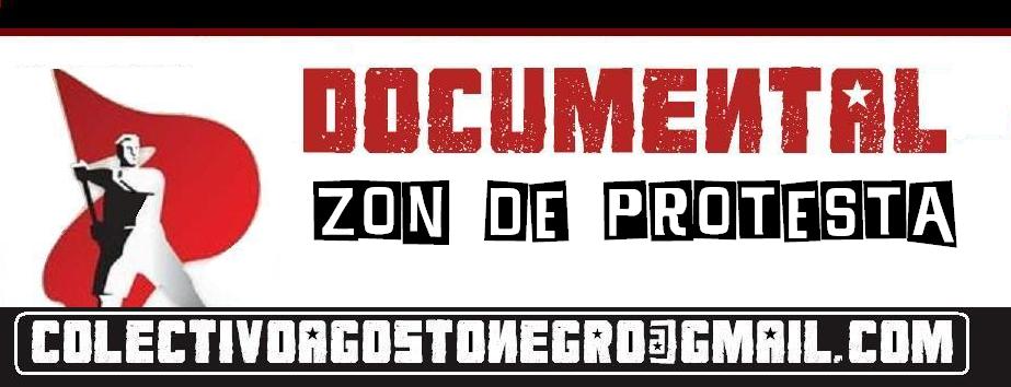 DOCUMENTAL  ZON DE PROTESTA  /   HHR