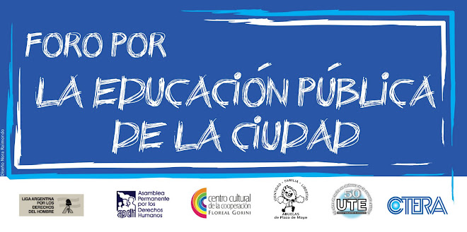 FORO POR LA EDUCACIÓN PÚBLICA DE LA CIUDAD DE BUENOS AIRES