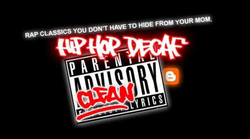 Hip-Hop Decaf