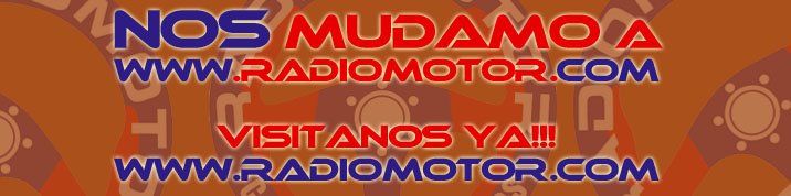 NOS MUDAMOS A RADIOMOTOR.com