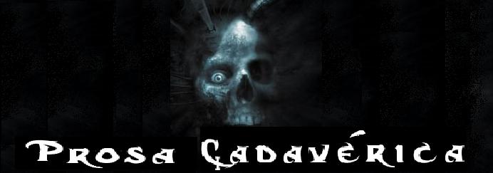 Prosa Cadavérica