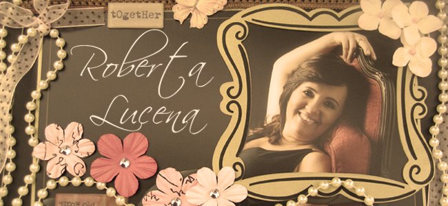 Roberta Lucena Scrapbooking