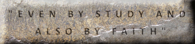 even by study and also by faith