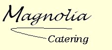 MAGNOLIA Catering