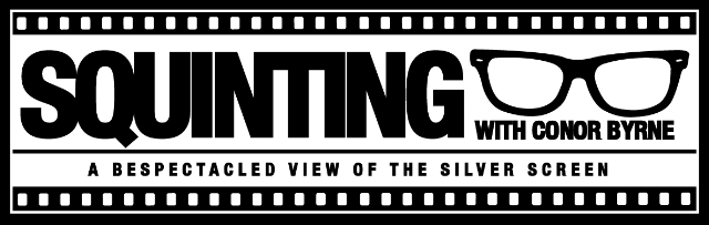Squinting: A Bespectacled View of the Silver Screen