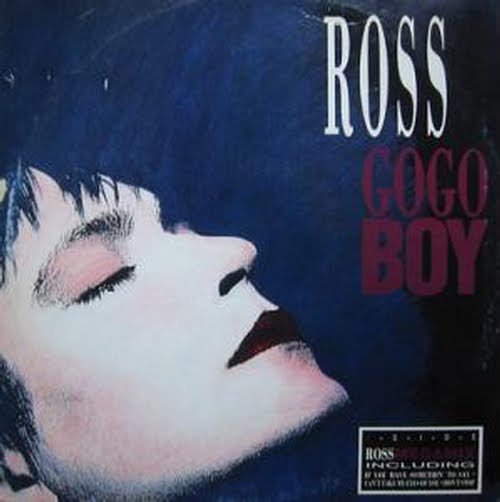 Ross - Go Go Boy (Maxi) Ross - Go Go Boy (Maxi)