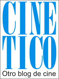 Cinetico, otro blog de cine