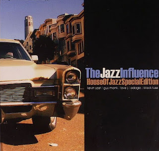 Various Artists - The Jazz Influence House Of Jazz Special Edition 00.+Various+Artists+-+The+Jazz+Influence+House+Of+Jazz+Special+Edition+%5BIR-CD044E%5D_a