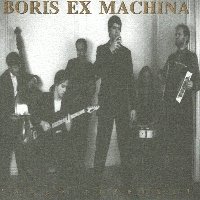 [boris+ex+machina.jpg]