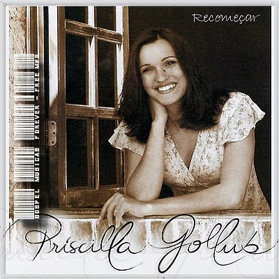 Priscilla Gollub - Recomeçar - 2007