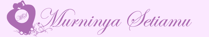 Murninya setiamu