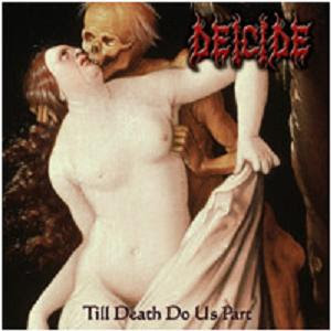 [CD's] Dernier achat... - Page 23 Deicide+-+Till+Death+Do+Us+Part+-+%282008%29