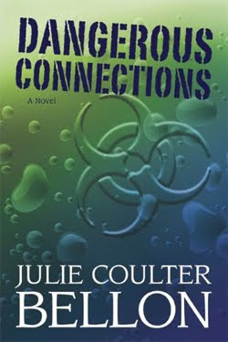 Dangerous Connections by Julie Coulter Bellon