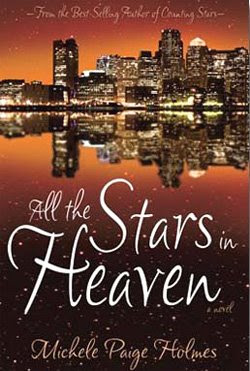 All the Stars in Heaven by Michele Paige Holmes