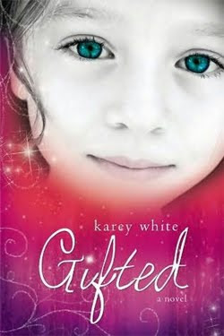 Gifted by Karey White