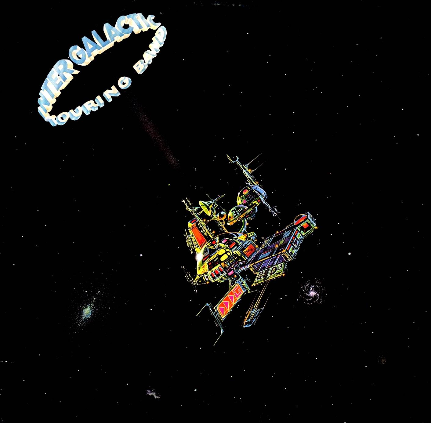 Intergalactic Touring Band Intergalactic Touring Band