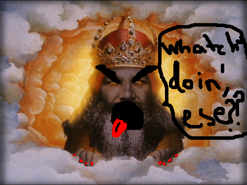 [godFREAKINGOUT.PNG]