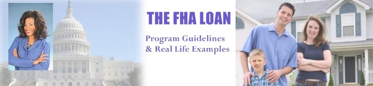 The FHA Loan