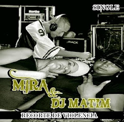 MIRA  E DJ MATIM