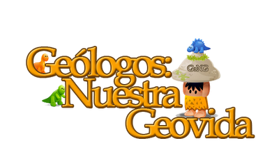 Geólogos: Nuestra Geovida