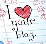 I Love Your Blog!