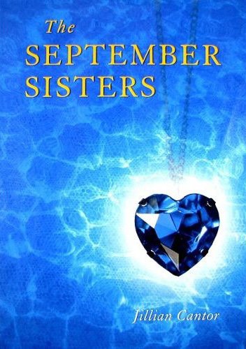 The September Sisters by Jillian Cantor