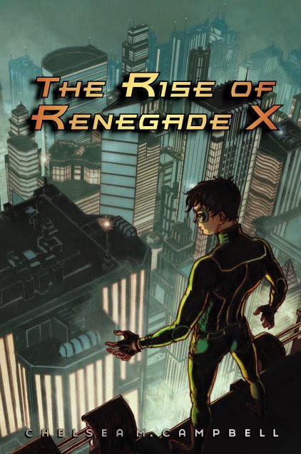 Contest: Win an ARC of Renegade X by Chelsea Campbell