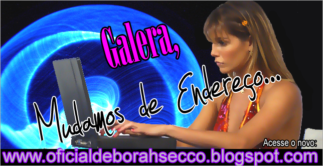 Deborah Secco ◦ Blog FC Oficial