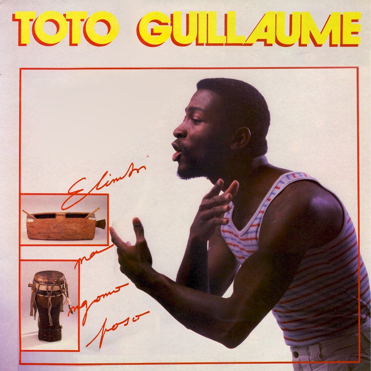 Toto Guillaume's -Elimbi na Ngomo  (1985)  Elimbi+na+Ngomo+Front