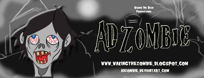 WAKING THE ZOMBIE