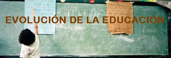 Evolucion de la Educacion